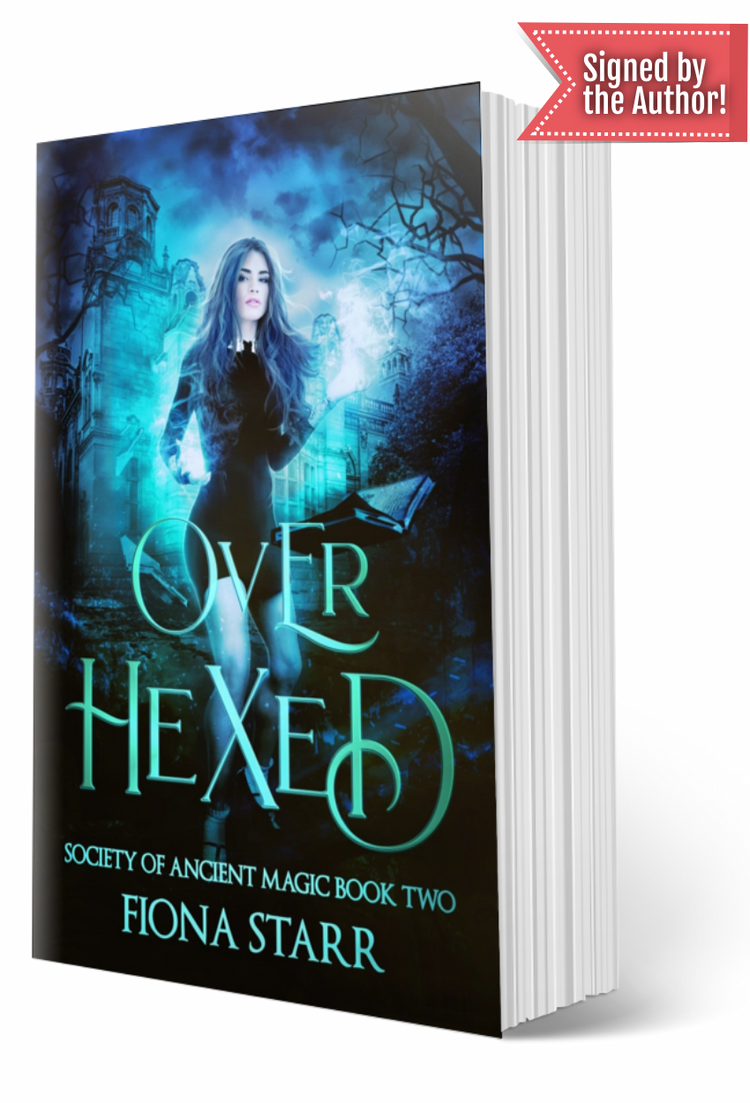 Over Hexed (Society of Ancient Magic #2) *Signed Paperback*