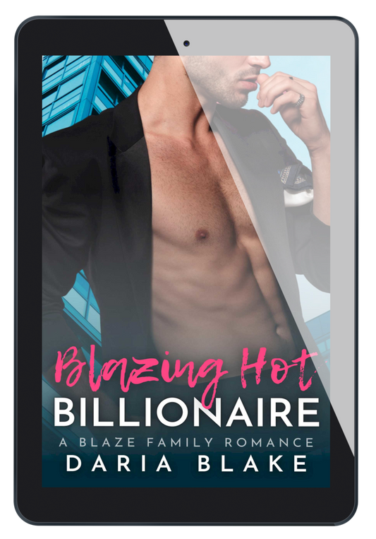 Blazing Hot Billionaire (Blaze Family Romance #5)