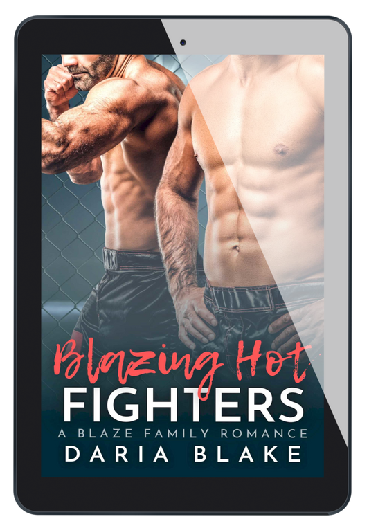 Blazing Hot Fighters (Blaze Family Romance #9)