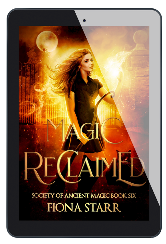 Magic Reclaimed (Society of Ancient Magic #6)
