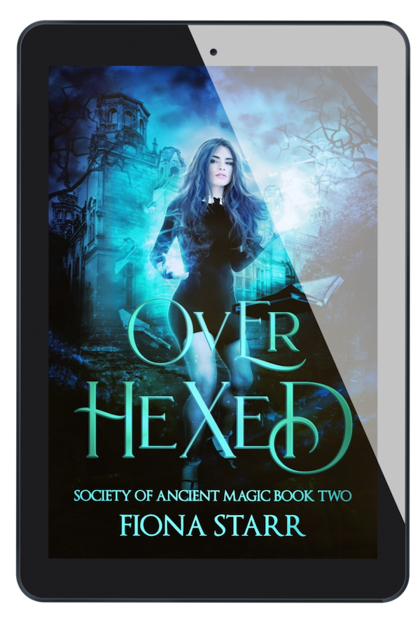 Over Hexed (Society of Ancient Magic #2)